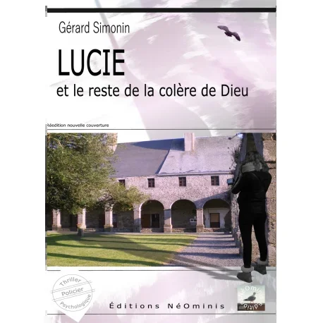 Lucie et le reste de la colère de Dieu