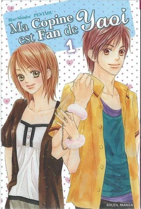 Ma Copine Est Fan de Yaoi tome 1