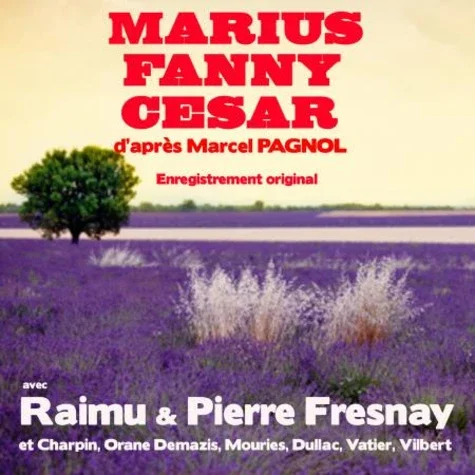 Marius, Fanny, César avec 1 CD audio MP3