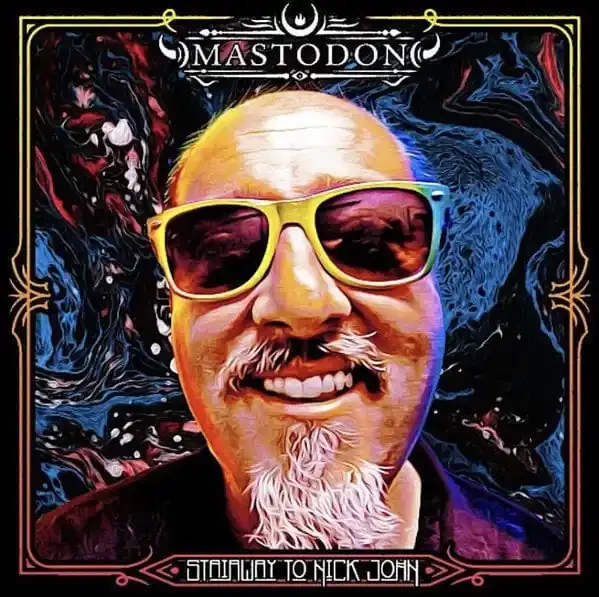 Mastodon – RSD – Stairway To Nick John (LP)