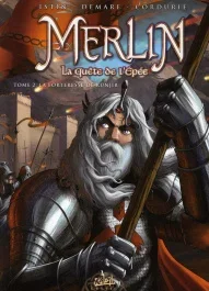 Merlin Tome 2 : La Quète de l&rsquo;Epée