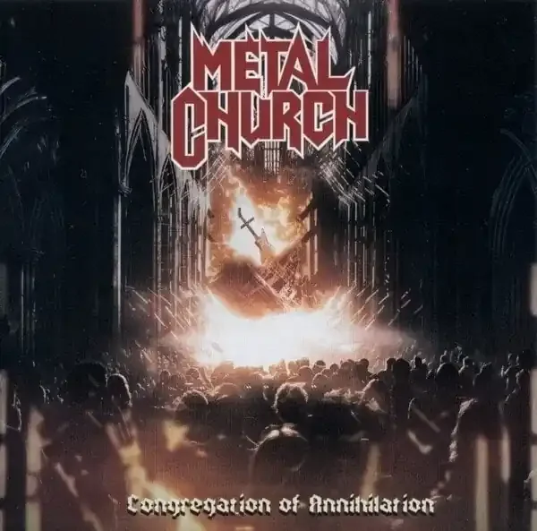 Metal Church – Congregation Of Annihilation (CD)