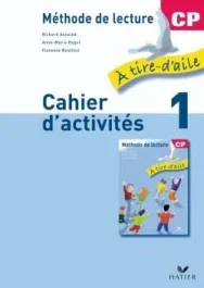 Méthode de lecture CP. Cahier d&rsquo;activités, volume 1