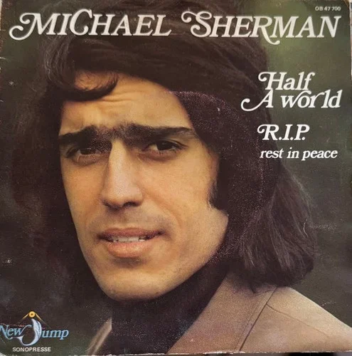 Michael Sherman – Half A World