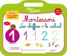 Mon ardoise Montessori. Les chiffres et le calcul