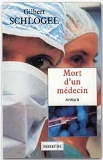 Mort d&rsquo;un médecin