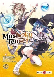 Mushoku Tensei – Nouvelle vie, nouvelle chance Tome 1 . Avec une illustration collector