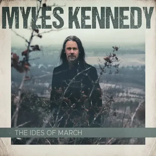Myles Kennedy – The Ideas Of March (Black Vinyl) (2 LP)
