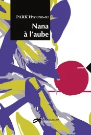 Nana à l&rsquo;aube