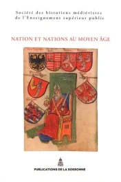 NATION ET NATIONS AU MOYEN AGE