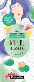 Nature sacrée. Avec pinceau et aquarelles inclus