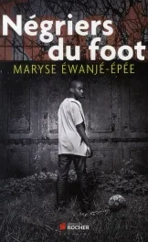 Négriers du foot