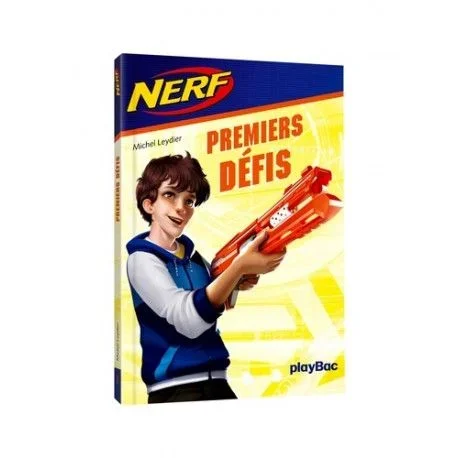 NERF – Premiers défis