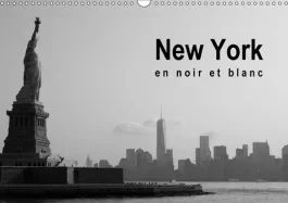 NEW YORK EN NOIR ET BLANC CALENDRIER MURAL 2018 DIN A3 HORIZ – A LA DECOUVERTE DE NEW YORK CA