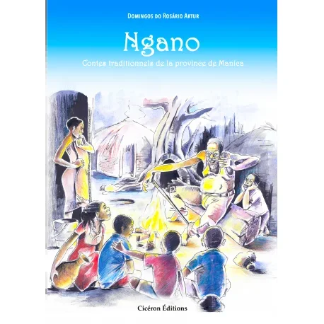 Ngano. Contes traditionnels