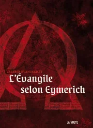 Nicolas Eymerich, inquisiteur : L&rsquo;Evangile selon Eymerich. Rex Tremendae Maiestatis
