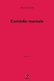 Oeuvres. Tome 4, La Comédie intime