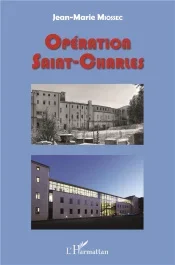 Opération Saint-Charles. Gouvernances universitaire et urbaine en action