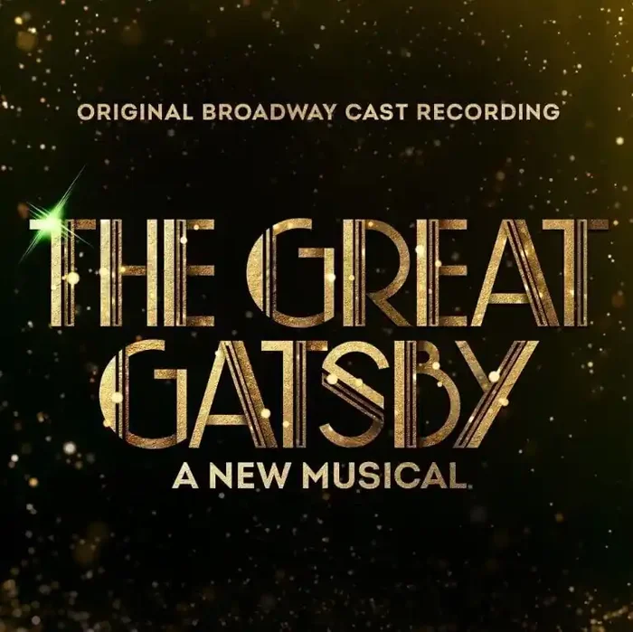 Original Broadway Cast – Great Gatsby A New Musical (Original Broadway Cast Recording) (CD)