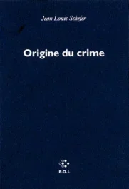 Origine du crime