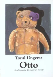 OTTO. Autobiographie d&rsquo;un ours en peluche