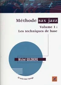 Outre Mesure Goldberg M. – Methode De Saxophone Jazz Vol.1 + CD