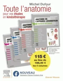 Pack en 4 volumes : Anatomie de l&rsquo;appareil locomoteur. Toute l&rsquo;anatomie pour vos études en kinésithé