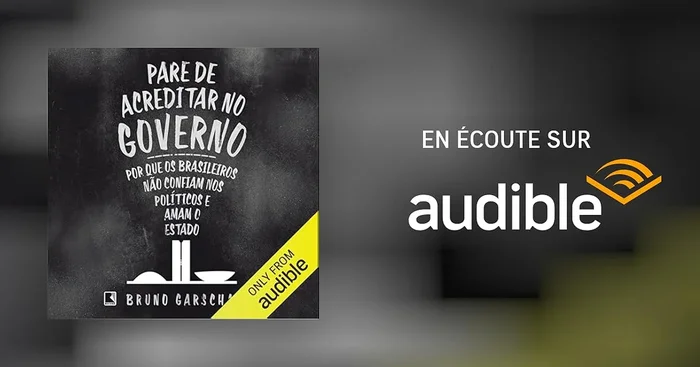 Pare de acreditar no governo