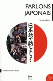 PARLONS JAPONAIS – NIV. INTERMEDAIRE – LIVRE AVEC CD AUDIO