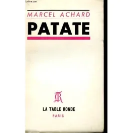 PATATE – PIECE EN TROIS ACTES