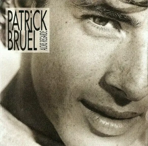 Patrick Bruel – Alors Regarde (LP)