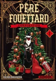 Père Fouettard Corporation Tome 1