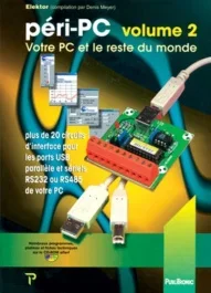 Péri-PC. Tome 2, Votre PC et le reste du monde, avec 1 CD-ROM