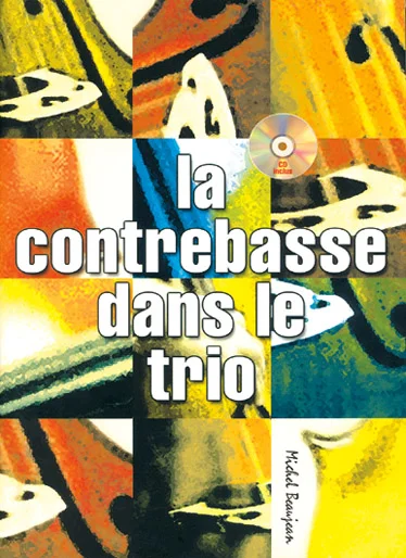 Play Music Publishing Beaujean M. – Contrebasse Dans Le Trio + CD – Contrebasse