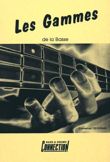 Play Music Publishing Devignac Emmanuel – Gammes De La Basse – Basse