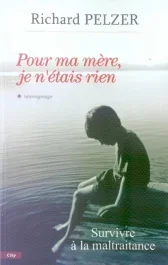 Pour ma mère, je n&rsquo;étais rien