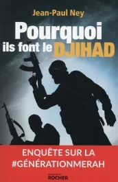 Pourquoi ils font le djihad. Enquête sur la #GénérationMerah