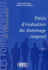 PRECIS D&rsquo;EVALUATION DU DOMMAGE CORPOREL