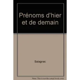 Prénoms d&rsquo;hier et de demain