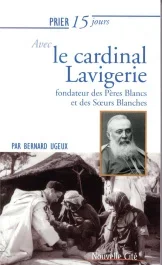 PRIER 15 JOURS N. 214 AVEC LE CARDINAL LAVIGERIE