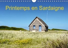 PRINTEMPS EN SARDAIGNE CALENDRIER MURAL 2016 DIN A4 HORIZONTAL