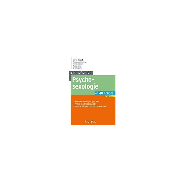Psychosexologie – En 40 notions 3e éd.