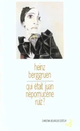 Qui était Juan Népomucène Ruiz ? Souvenirs en bribes