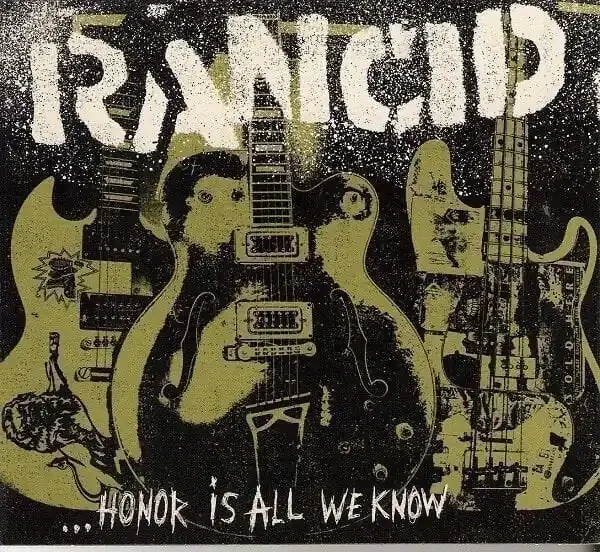 Rancid – Honor Is All We Know (CD)