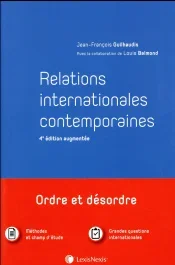 Relations internationales contemporaines. 4e édition revue et augmentée