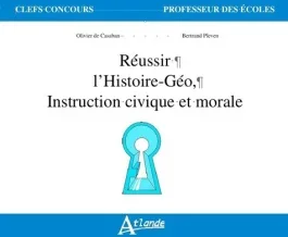 Réussir l&rsquo;Histoire-Géo, Instruction civique et morale