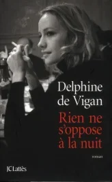 Rien ne s&rsquo;oppose à la nuit