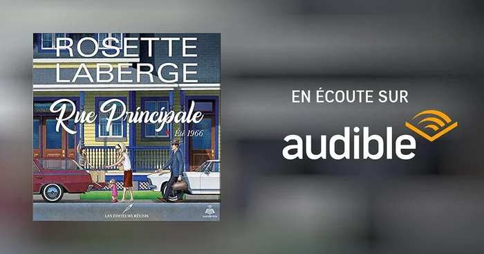 Rue principale tome 1. Été 1966