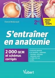 S&rsquo;entraîner en anatomie. PLus de 2000 QCM et schémas corrigés, 2e édition