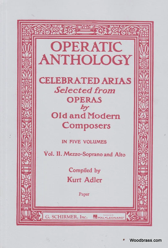 Schirmer Operatic Anthology Vol. 2 – MEZZO-soprano et Piano